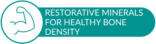 Restorative minerals for healthy bone density